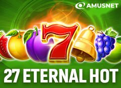 27 Eternal Hot